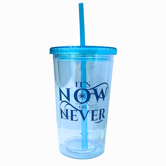 ITS NOW OR NEVER CUP