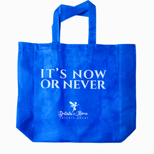 ITS NOW OR NEVER TOTE BAG
